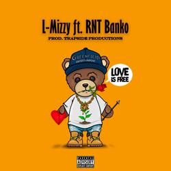 Love Is Free (feat. Rnt Banko)