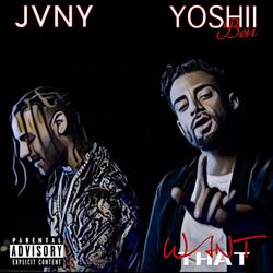 Want That (feat. Yoshii Ben)