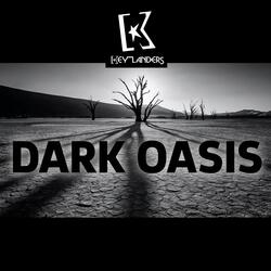 Dark Oasis
