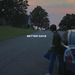 Better Days (feat. Devon Savoy)