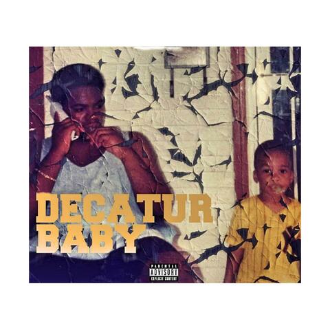 Decatur Baby, Vol. 1