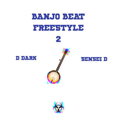 Banjo Beat Freestyle 2 (feat. Sensei D)