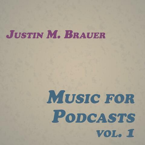 Music for Podcasts, Vol. 1