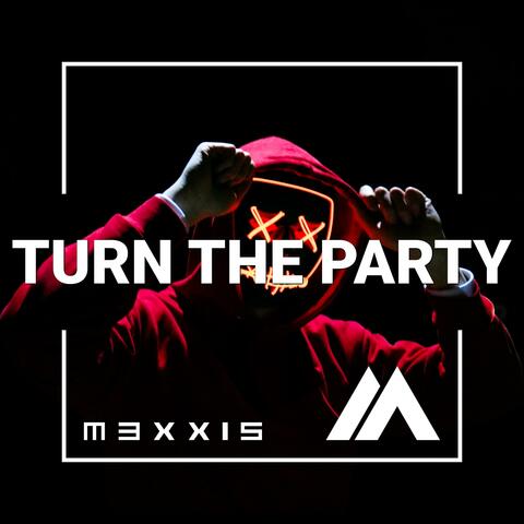 Turn the Party
