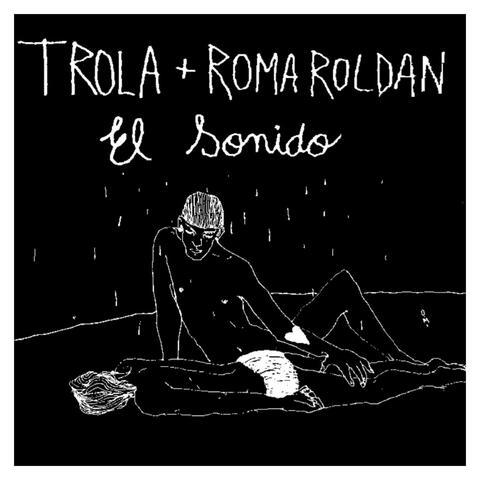 El Sonido (feat. Trola)