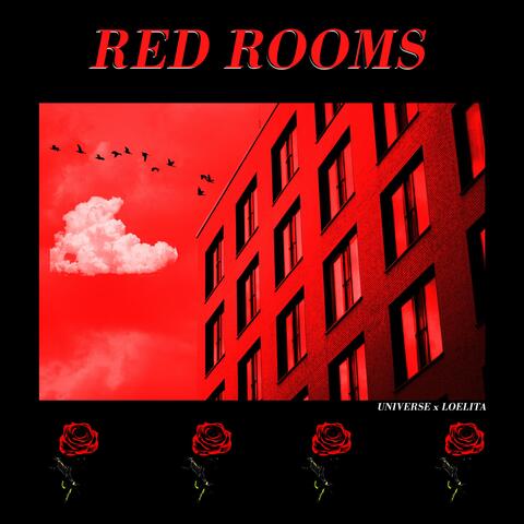 Red Rooms (feat. Loelita)