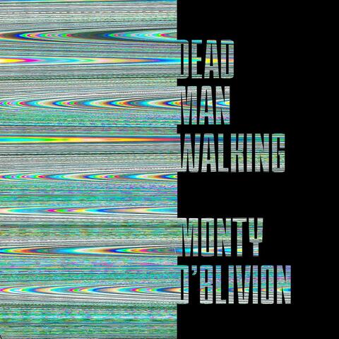 Dead Man Walking