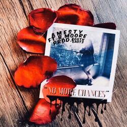 No More Chances (feat. B.Moore)