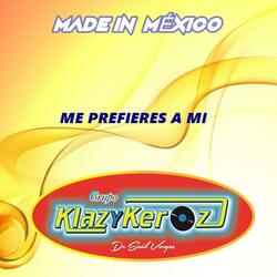Me Prefieres a Mi