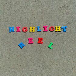 Highlight Reel