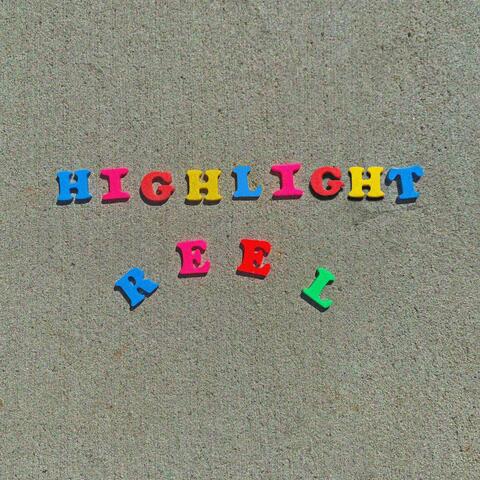 Highlight Reel