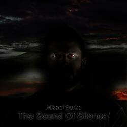 The Sound of Silence