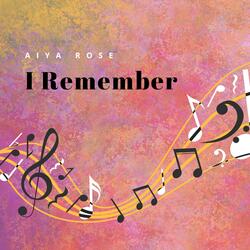 I Remember (feat. Amirya & Shahar Kaufman)