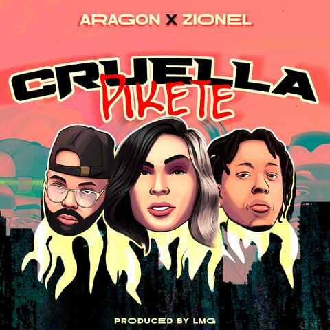 Cruella Pikete (feat. Zionel)