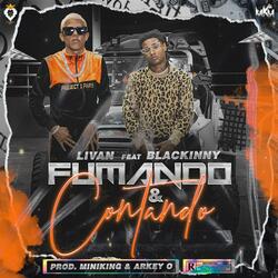 Fumando y Contando (feat. Blackinny & Livan)