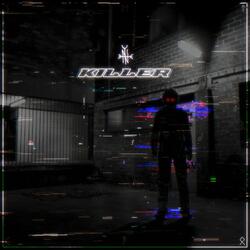 Killer (feat. Kvba)