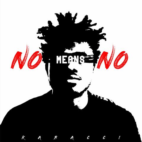 No Means No