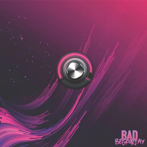 BAD