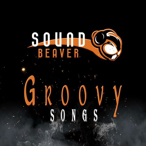 Groovy Songs