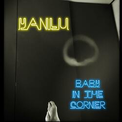 Baby in the Corner