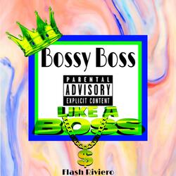Bossy Boss