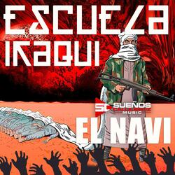 Escuela Iraqui (feat. El Navi)