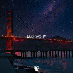 Looking Up