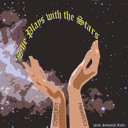 She Plays With the Stars (feat. Essarrh)