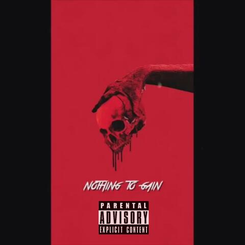 Nothing to Gain