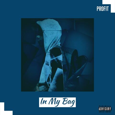 In My Bag (feat. Shaqfrxst)