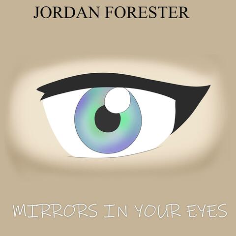 Mirrors in Your Eyes