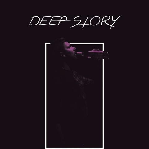 Deep Story