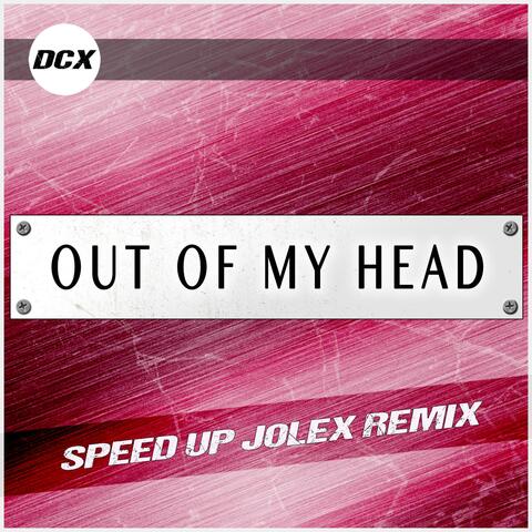 Out of My Head (feat. Jolex)