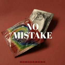No Mistake