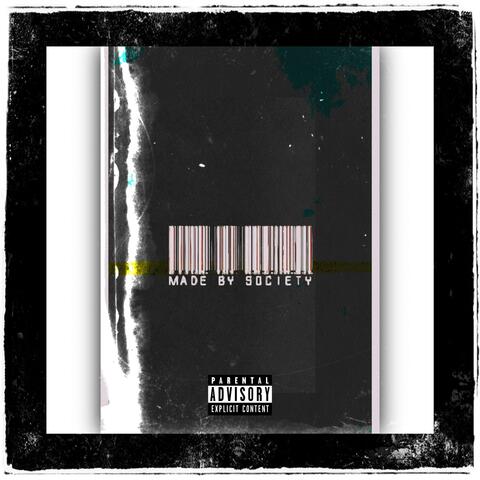 Made by Society (feat. Numani)
