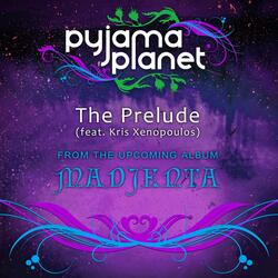 The Prelude (feat. Kris Xenopoulos)