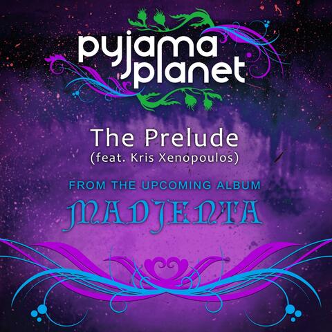 The Prelude (feat. Kris Xenopoulos)