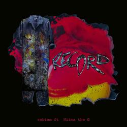Record (feat. Niima the G)