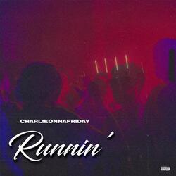 Runnin'