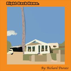 Right Back Home