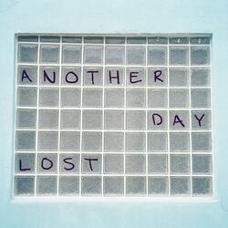 Another Day Lost