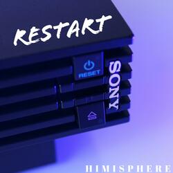 Restart