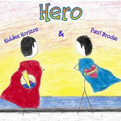 Hero (feat. Paul Brodie)