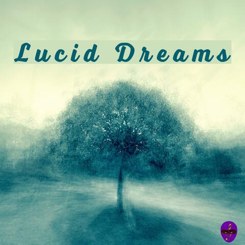 Lucid Dreams