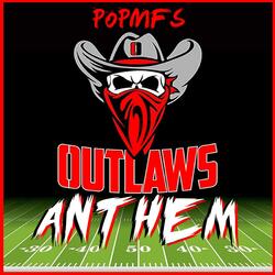 Outlaws Anthem