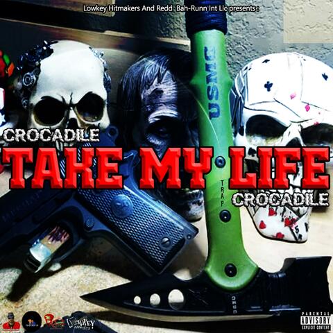 Take My Life