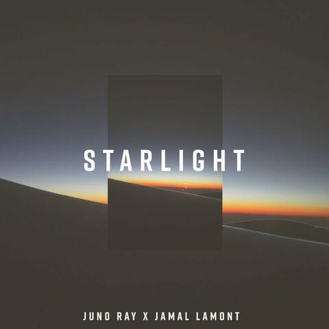Starlight (feat. Jamal Lamont)