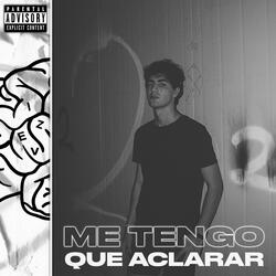 Me Tengo Que Aclarar