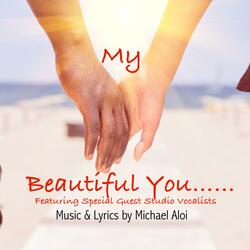 My Beautiful You