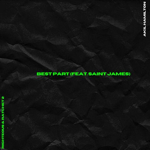 Best Part (feat. Saint James)